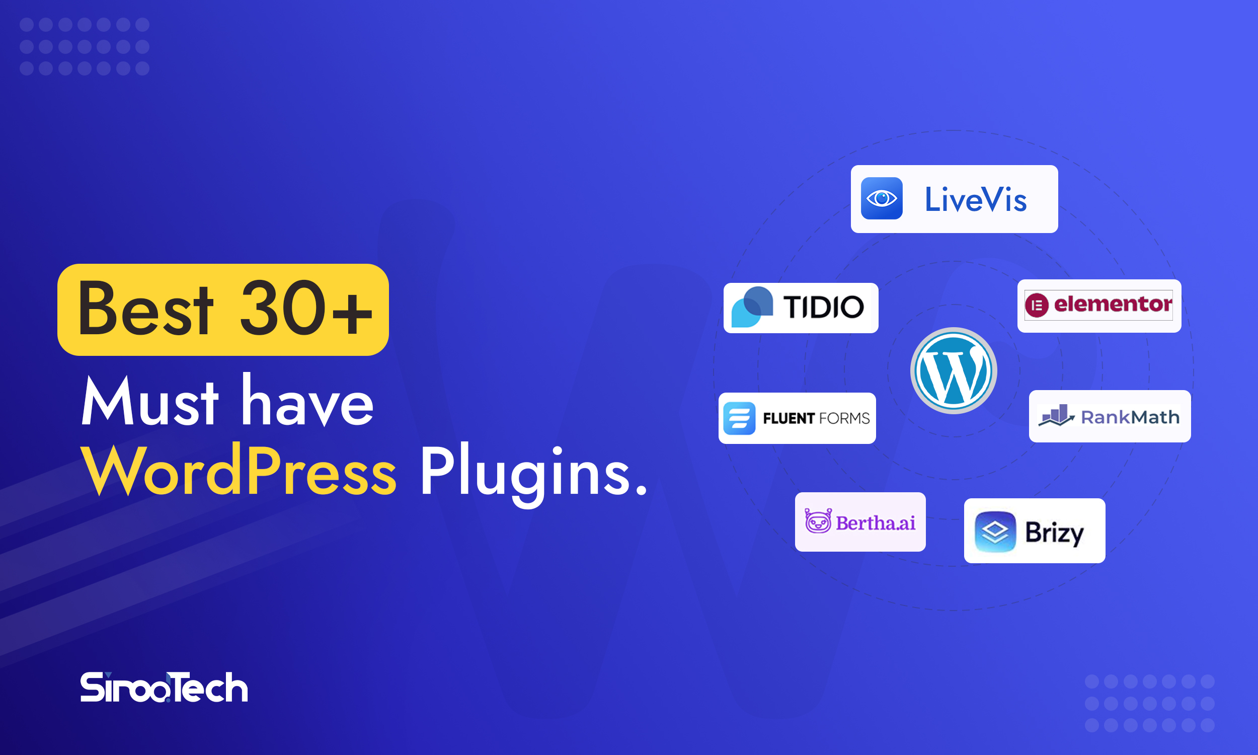 30+ Must-Have WordPress Plugin